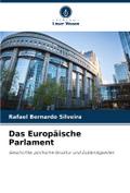 Das Europäische Parlament