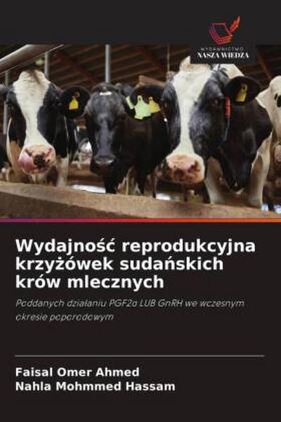 Wydajno¿¿ reprodukcyjna krzy¿ówek suda¿skich krów mlecznych