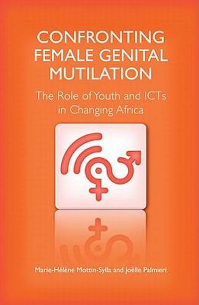 Confronting Female Genital Mutilation: the Role of Youth and ICTs in Changing Africa