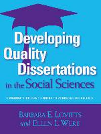 Developing Quality Dissertations in the Social Sciences