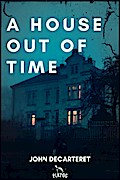 A House Out of Time
