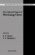COLLECTED PAPERS OF WEI-LIANG CHOW, (V8)