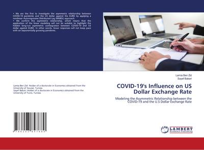 COVID-19’s Influence on US Dollar Exchange Rate