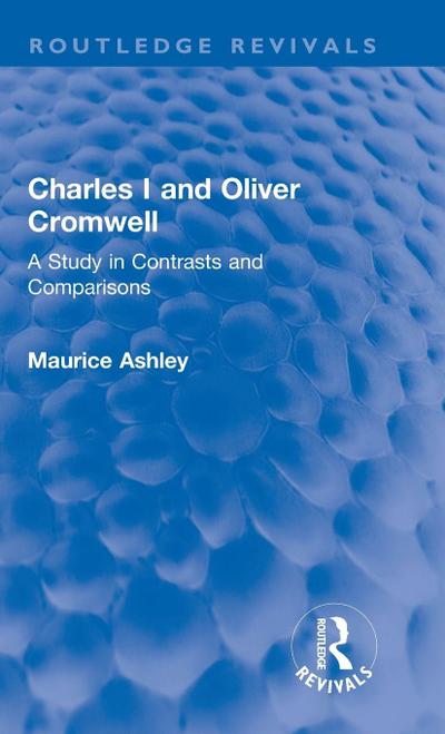 Charles I and Oliver Cromwell
