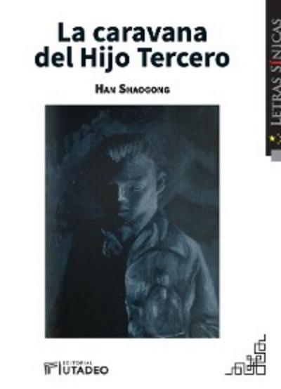 La caravana del Hijo Tercero