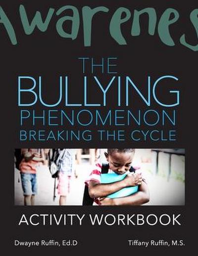 The Bullying Phenomenon