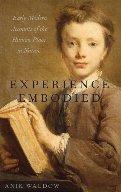 Experience Embodied