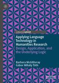 Applying Language Technology in Humanities Research