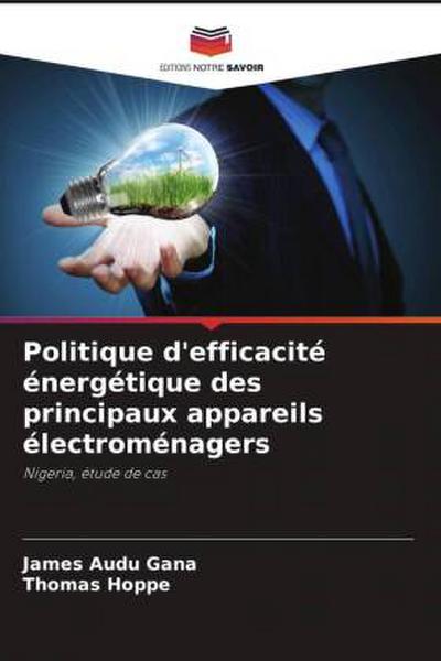 Politique d’efficacité énergétique des principaux appareils électroménagers