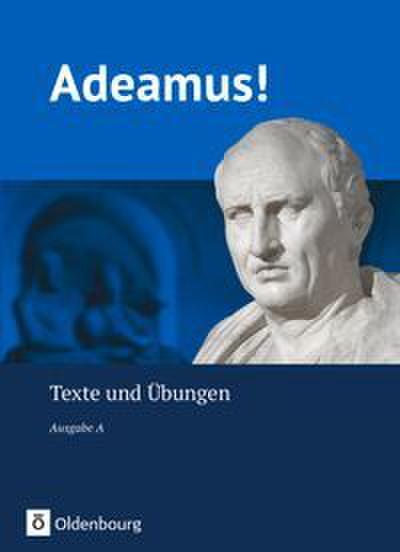 Adeamus! - Ausgabe A - Latein als 2. Fremdsprache