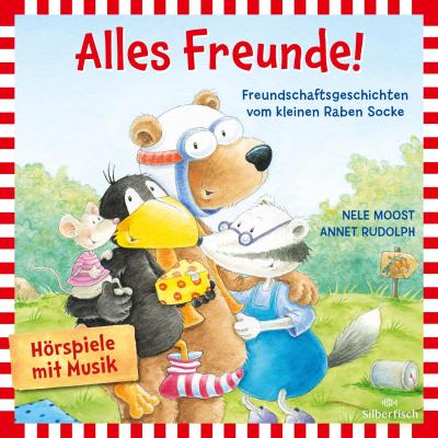 Alles Freunde! (Der kleine Rabe Socke)