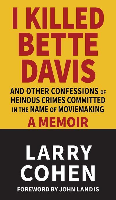 I Killed Bette Davis