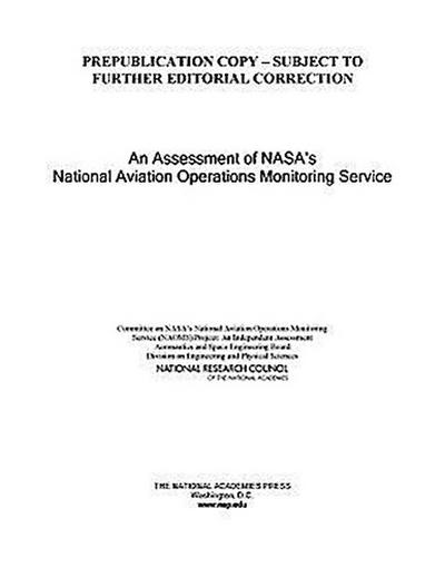 An Assessment of NASA’s National Aviation Operations Monitoring Service