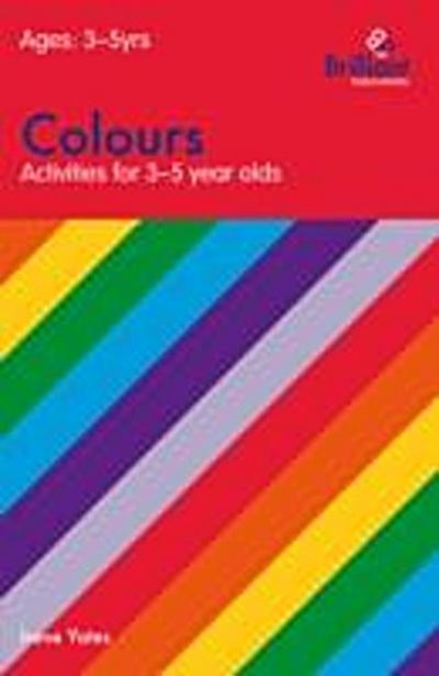 Colours (Activities for 3-5 Year Olds)