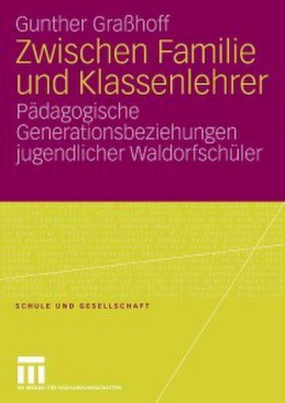 Zwischen Familie und Klassenlehrer