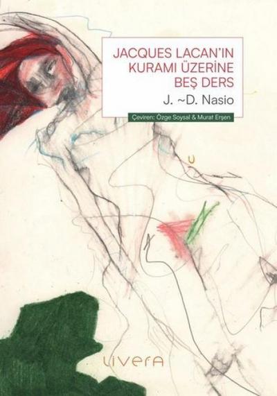Jacques Lacanin Kurami Üzerine Bes Ders