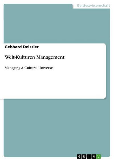 Welt-Kulturen Management - Gebhard Deissler