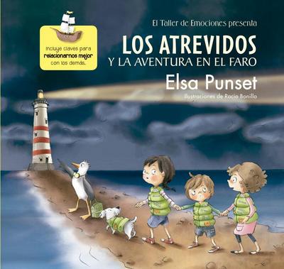Los Atrevidos Y La Aventura En El Faro / The Daring and the Adventure Inthe Lighthouse