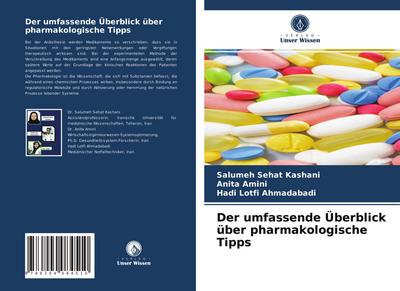 Der umfassende Überblick über pharmakologische Tipps