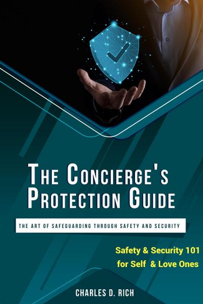 The Concierge’s Protection Guide