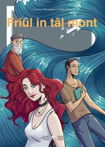 Marangone, L: Friûl in tâl mont