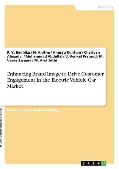 Enhancing Brand Image to Drive Customer Engagement in the Electric Vehicle Car Market