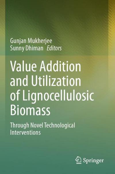 Value Addition and Utilization of Lignocellulosic Biomass