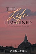 The Life I Imagined