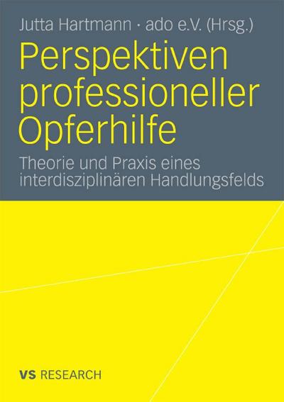 Perspektiven professioneller Opferhilfe