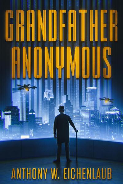 Grandfather Anonymous (Old Code, #1)
