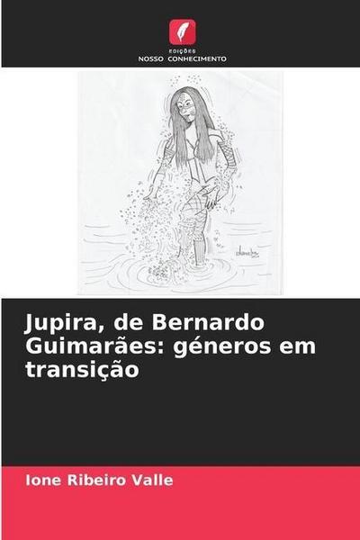 Jupira, de Bernardo Guimarães: géneros em transição