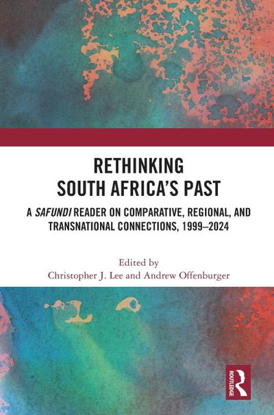 Rethinking South Africa’s Past