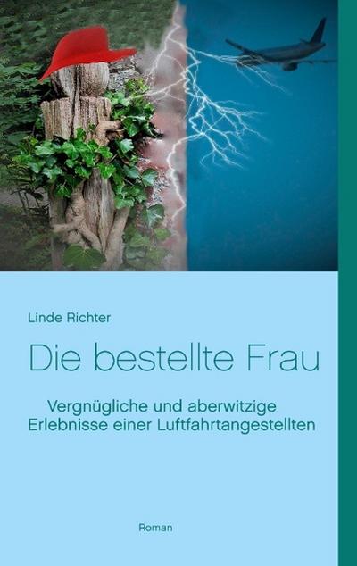 Die bestellte Frau