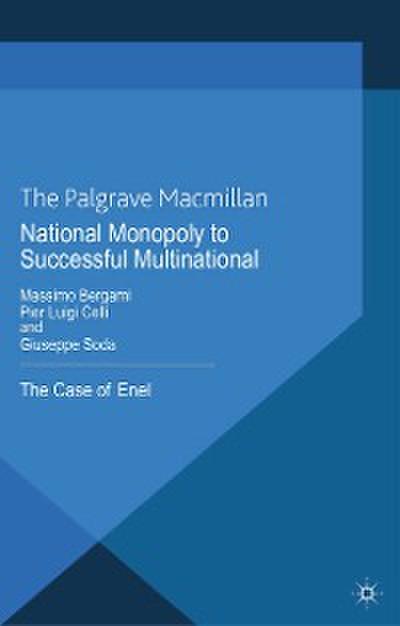 National Monopoly to Successful Multinational: the case of Enel