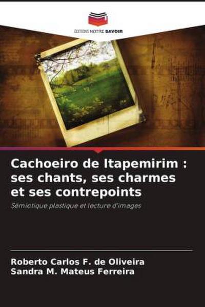 Cachoeiro de Itapemirim : ses chants, ses charmes et ses contrepoints