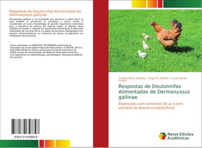 Respostas de Deutoninfas Alimentadas de Dermanyssus gallinae