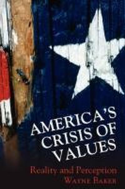 America’s Crisis of Values
