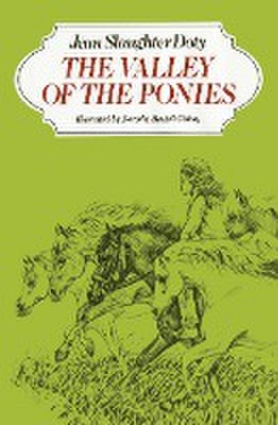 VALLEY OF THE PONIES
