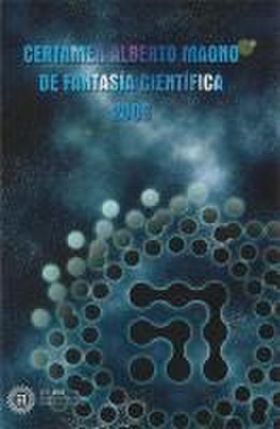 Certamen Alberto Magno de Fantasía Científica 2006