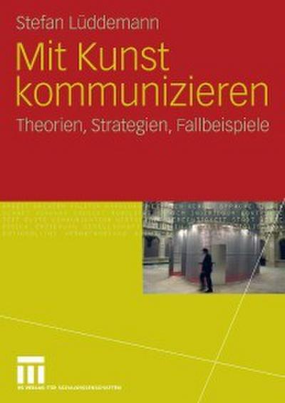 Mit Kunst kommunizieren