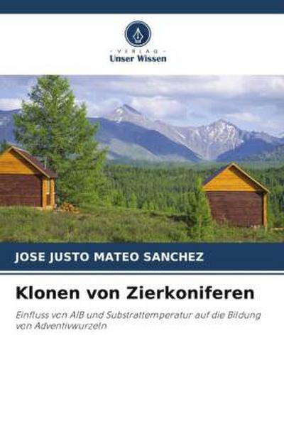 Klonen von Zierkoniferen