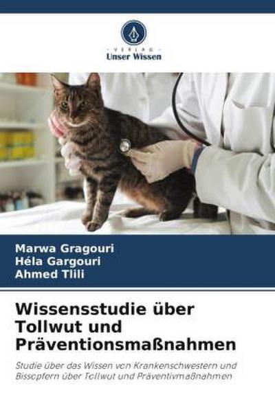 Wissensstudie über Tollwut und Präventionsmaßnahmen