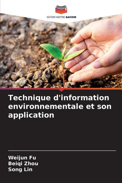 Technique d’information environnementale et son application