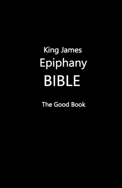 King James Epiphany Bible  (Black Cover)