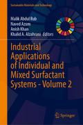 Industrial Applications of Individual and Mixed Su