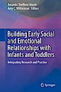 Building Early Social and Emotional Relationships with Infants and Toddlers