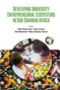 DEVELOP UNI ENTREPRENEUR ECOSYSTEMS IN SUB-SAHARAN AFRICA