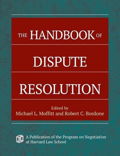 The Handbook of Dispute Resolution