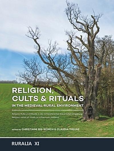Religion, cults & rituals in the medieval rural environment
