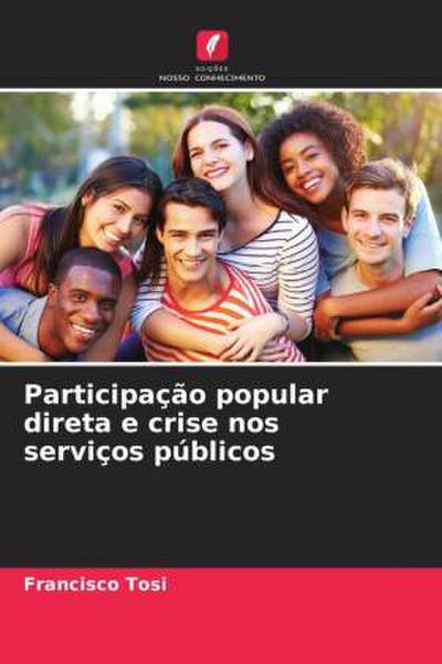 Participação popular direta e crise nos serviços públicos